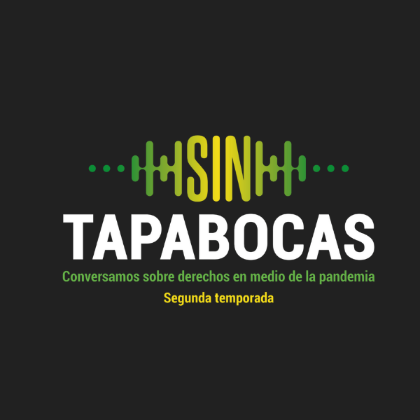 Sin Tapabocas – Segunda temporada