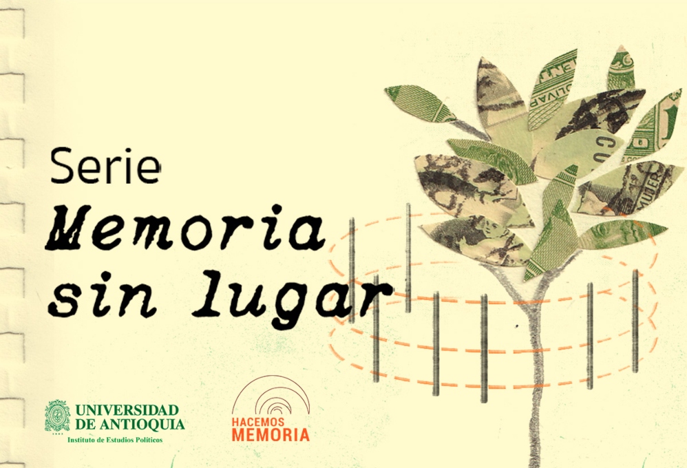 “Memoria sin lugar”: una mirada a la guerra y la transición en el convulso orden local